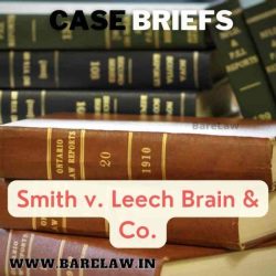 Smith v leech brain co