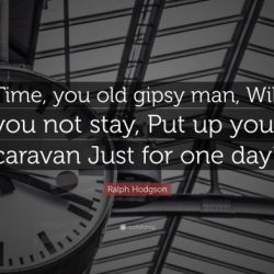 Hodgson ralph gipsy stay put man old time will quote caravan just quotes quotefancy