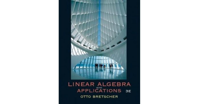 Linear algebra with applications by otto bretscher 5th edition